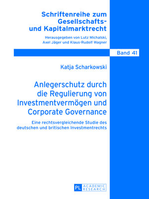 cover image of Anlegerschutz durch die Regulierung von Investmentvermögen und Corporate Governance